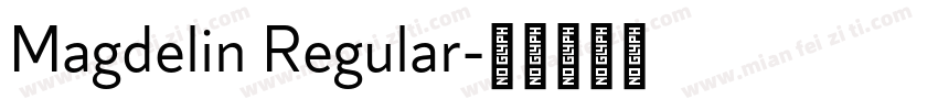 Magdelin Regular字体转换